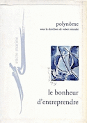 Bonheur d'entreprendre (Le)